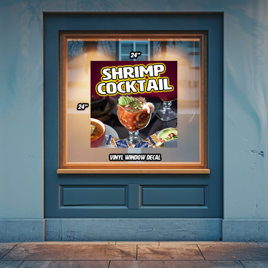 Shrimp Cocktail Window Decal/Poster 24" x 24"
