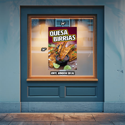 Quesabirrias Window Decal/Poster 24" x 36"