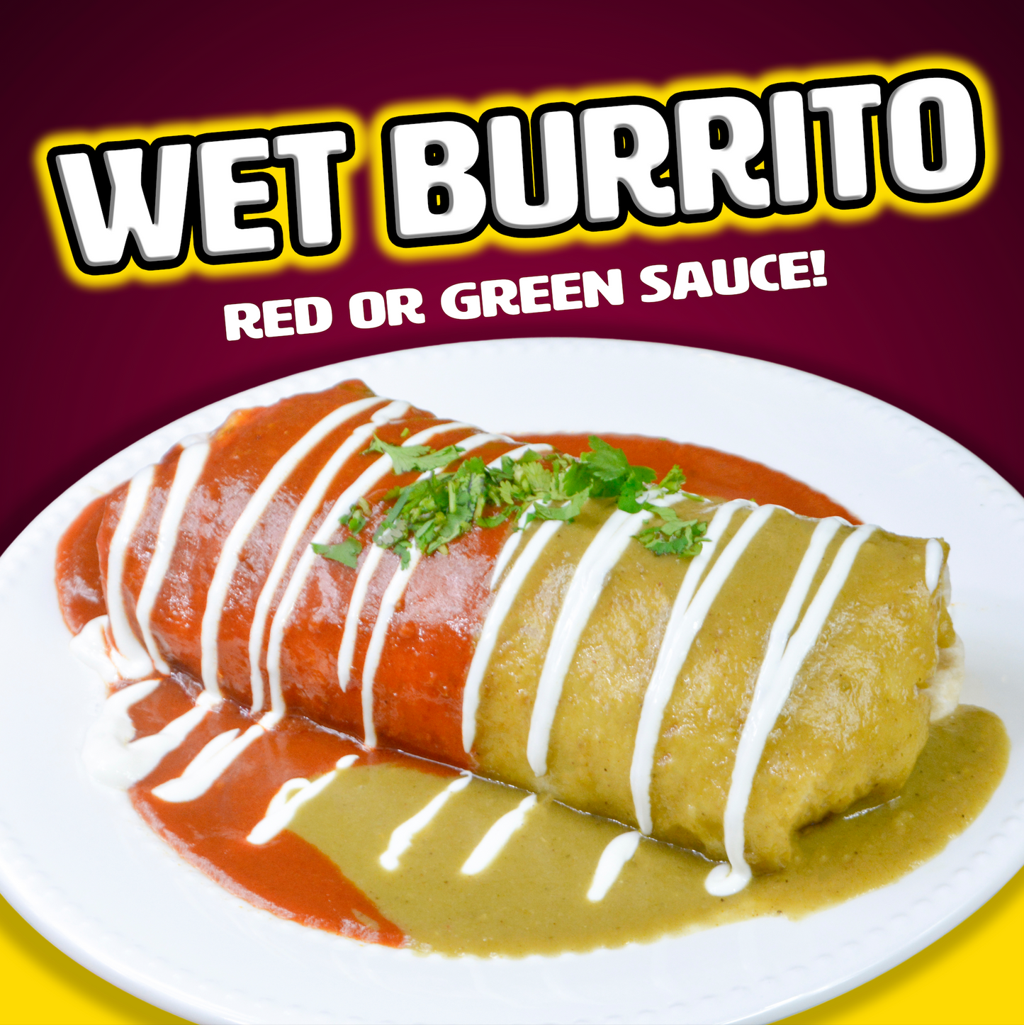 Wet Burrito Window Decal/Poster 24" x 24"